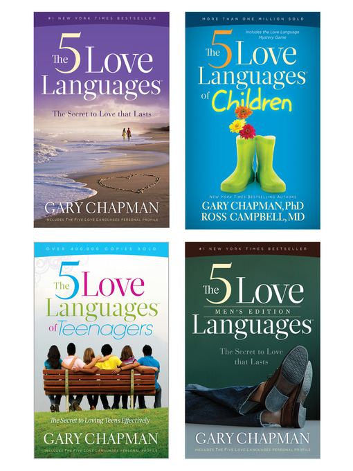 Title details for The 5 Love Languages/The 5 Love Languages Men's Edition/The 5 Love Languages of Teenagers/The 5 Love Languages of Children Set by Gary D. Chapman - Available